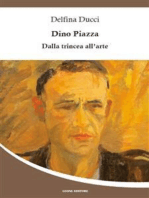 Dino Piazza – Dalla trincea all’arte