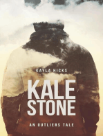 Kale Stone: An Outliers Tale: An Outliers Tale