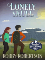The Lonely Skull: Dangerous Adventures, #4