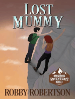 Lost Mummy: Dangerous Adventures, #3