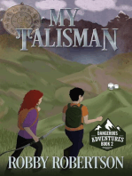 My Talisman: Dangerous Adventures, #2