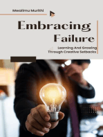 Embracing Failure: Learning and Growing Through Creative Setbacks