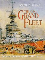 The Grand Fleet: Warship Design and Development 1906-1922