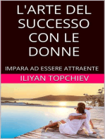 L'Arte del Successo con le Donne: pickup artist