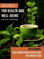 Green Coffee For Health and Well-Being