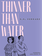 Thinner Than Water