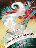 A Spoonful of Malaysian Magic: An Anthology