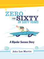 Zero to Sixty in Sixty Years