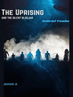 The Uprising Book 2: And The Silent Bloojan