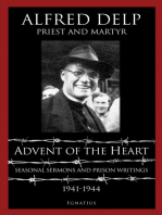 Advent of the Heart: Seasonal Sermons and Writings - 1941-1944