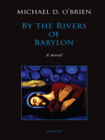 By the Rivers of Babylon: A Novel
