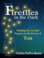 Fireflies in the Dark