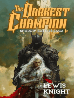 The Darkest Champion