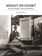 Wright on Exhibit: Frank Lloyd Wright's Architectural Exhibitions