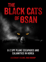 Black Cats of Osan: U-2 Spy Plane Escapades and Calamities in Korea