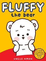 Fluffy the Bear: Fluffy the Bear, #2