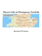 There's Life in Thompson, Norfolk