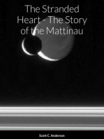 The Stranded Heart - The Story of the Mattinau