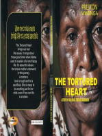 The tortured heart: A Story of Pain, Drugs, Torture and Murder