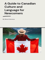 A Guide to Canadian Culture and Language for Newcomers