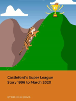 Castleford’s Super League Story 1996 to March 2020