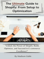 The Ultimate Guide to Shopify: From Set to Optimization
