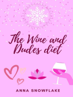 The Wine and Dudes Diet