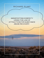 Manifesting sobriety