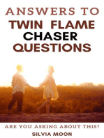 Answers To Twin Flame Chaser Questions: Twin Flame Answers