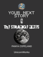 The Strange Notes: Your Next Story, #1