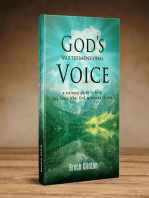 God's Multi-Dimensional Voice: A training guide to help you learn what God is saying to you
