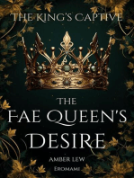 The Fae Queen’s Desire