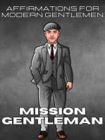 Mission Gentleman: Affirmations For Modern Gentlemen