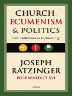 Church, Ecumenism and Politics: New Endeavors in Ecclesiology