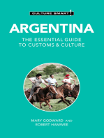 Argentina - Culture Smart!: The Essential Guide to Customs &amp; Culture