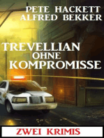 Trevellian ohne Kompromisse: Zwei Krimis