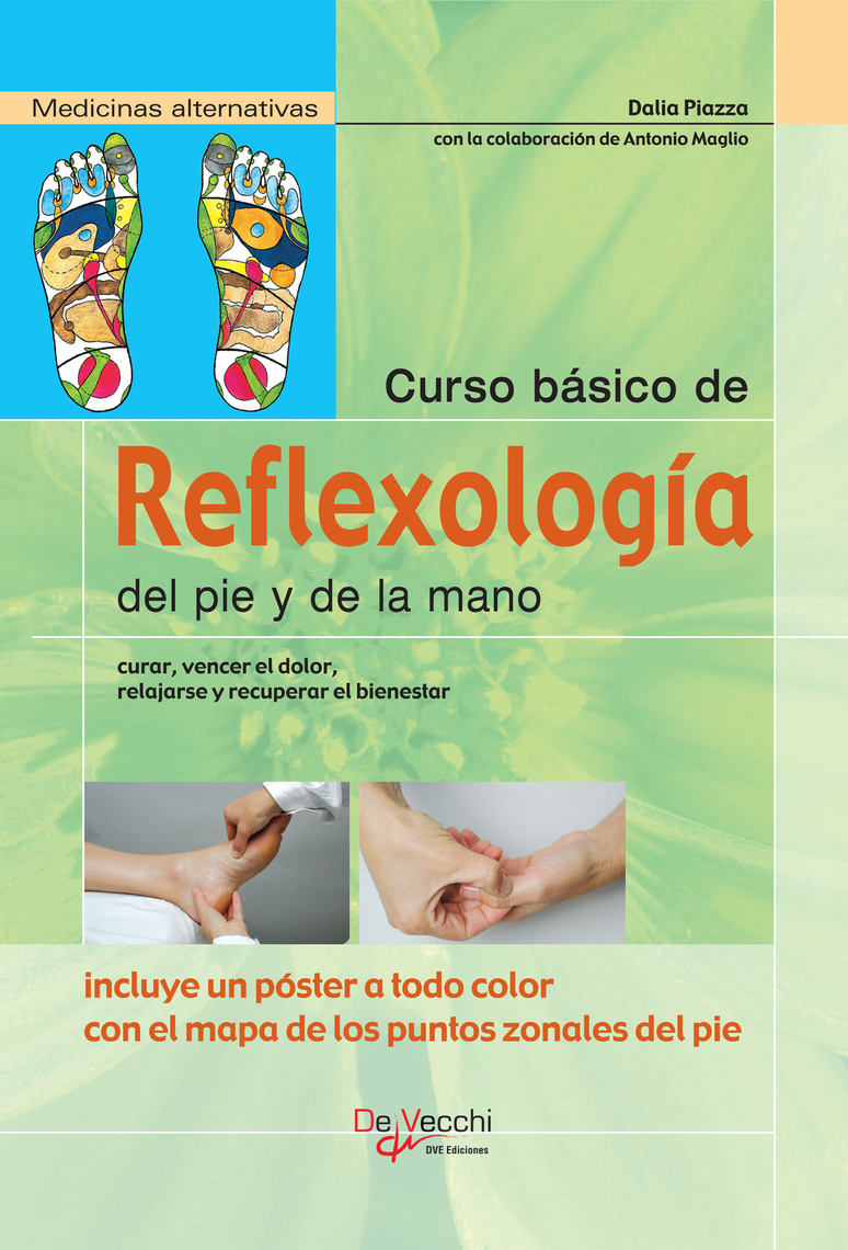 Curso básico de reflexología del pie y de la mano de Dalia Piazza