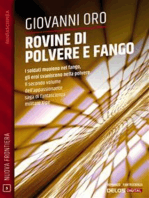 Rovine di polvere e fango: Xipe 2