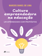 Cultura Empreendedora na Educação: Um Aprendizado com Propósitos