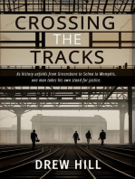 Crossing the Tracks