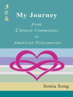 Sonia's Journey: from Chinese Communist to American Polyamorist