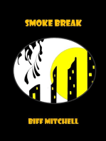 Smoke Break (Satire)