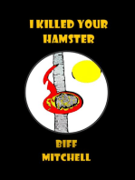 I Killed Your Hamster (Humor)