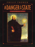 A Danger to the State: A Historical Novel