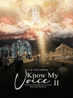 Know My Voice II: God Has A Kingdom, And It is Not Organized Religion!
