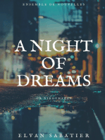 A Night of Dreams or Nightmares