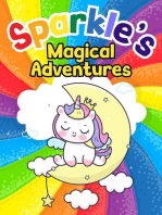Sparkle's Magical Adventures: Sparkle the Unicorn, #2