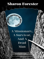 A Missionary, A Survivor, And A Dead Man