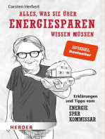 Alles, was Sie über Energiesparen wissen müssen: Erklärungen und Tipps vom Energiesparkommissar