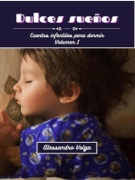 Dulces sueños: cuentos infantiles volumen 1